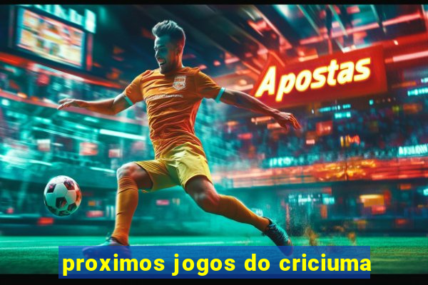 proximos jogos do criciuma